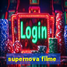 supernova filme